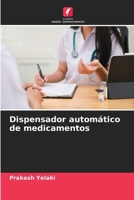 Dispensador automático de medicamentos (Portuguese Edition) 6206917908 Book Cover