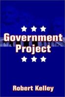Government Project 1932047247 Book Cover