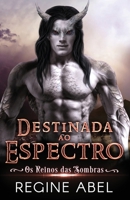 Destinada Ao Espectro 1998401138 Book Cover