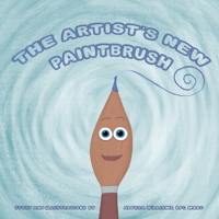 The Artist's New Paintbrush B0DT515PSK Book Cover