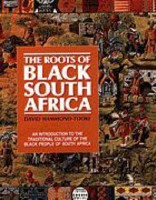 The Roots of Black South Africa 1868420027 Book Cover