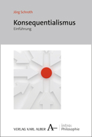 Einfuhrung in Den Konsequentialismus 3495485252 Book Cover