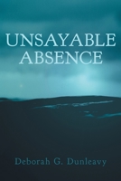 Unsayable Absence 103911248X Book Cover