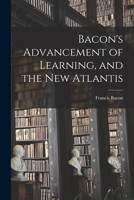 Advancement of Learning/New Atlantis 1979644438 Book Cover