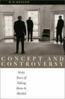 Concept And Controversy: Sixty Years of Taking Ideas to Market 0292726198 Book Cover