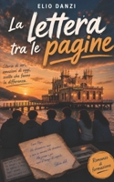 La lettera tra le pagine: Storie di ieri, emozioni di oggi, scelte che fanno la differenza (Italian Edition) B0H7SVRPQ7 Book Cover