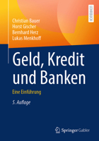 Geld, Kredit und Banken: Eine Einführung (German Edition) 3658482524 Book Cover