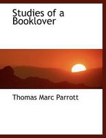 Studies of a Booklover 116278654X Book Cover