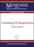 Unfolding CR Singularities 0821846574 Book Cover
