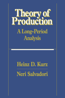 Theory of Production: A Long-Period Analysis 0521588677 Book Cover