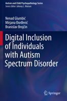 Digital Inclusion of Individuals with Autism Spectrum Disorder 3031120361 Book Cover
