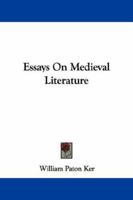 Essays on Medieval Literature 1022063561 Book Cover