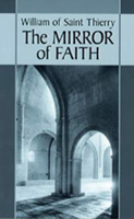 The Mirror of Faith (Cistercian Fathers) 0879076151 Book Cover