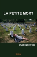 La Petite Mort (French Edition) 2414537639 Book Cover