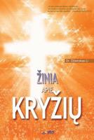 Zinia Apie Kryzi&#371; : The Message of the Cross(lithuanian) 8975576175 Book Cover