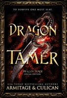 Dragon Tamer: The Complete Special Edition Dragon Shifter Series 1949621200 Book Cover