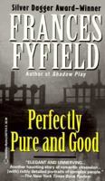 Perfectly Pure and Good (Sarah Fortune Mysteries 2) 034538279X Book Cover