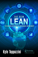 Lean Six Sigma: Renewed and Regenerated for the Modern Global Economy with FUSE 1498735983 Book Cover