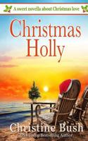 Christmas Holly 1539503607 Book Cover