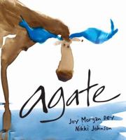 Agate: What Good Is a Moose? 0942235738 Book Cover