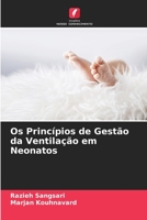 Os Princípios de Gestão da Ventilação em Neonatos 6204127152 Book Cover