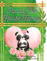 Panda Cub House Family 1777204453 Book Cover