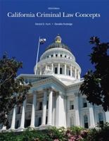 California Criminal Law Concepts by Derald D. Hunt 0536169039 Book Cover