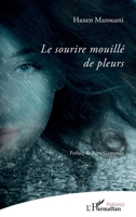 Le sourire mouillé de pleurs (Poésie(s)) (French Edition) 2343216738 Book Cover
