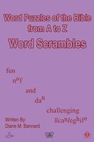 Word Puzzles of the Bible From A To Z Word Scrambles 1425934951 Book Cover