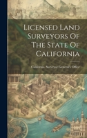 Licensed Land Surveyors Of The State Of California 102228181X Book Cover