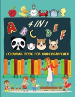 4 In 1 colouring Books: A-Z 4 In 1 colouring Books 100 pages 8.5 x 11: A-Z, Animals A-Z, Things A-Z , Cartoons for Toddlers /kids ages 2-4 And B08GFZKN3Z Book Cover