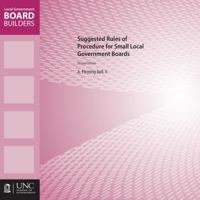 Suggested Rules of Procedure for Small Local Government Boards 1560113197 Book Cover