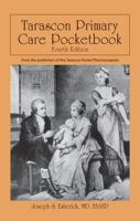 Tarascon Primary Care Pocketbook, 1st Edition 1882742443 Book Cover