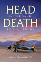 Head in the Sand, Death in the Clouds 1533150052 Book Cover