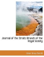 Journal of the Straits Branch of the Royal Society 0530200864 Book Cover