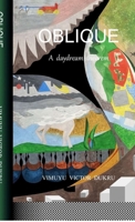 OBLIQUE: A DAYDREAM THEOREM B0H8F1QMC8 Book Cover