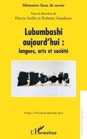 Lubumbashi aujourd'hui : langues, arts et société (Mémoires Lieux de Savoir) 2343223564 Book Cover