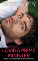 Loving Prime Minister: A Sweet Gay Contemporary Romance Novella (The English Gay Contemporary Romance Books) 1917181973 Book Cover