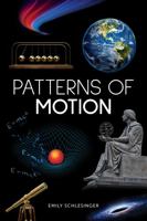 Patterns of Motion (Blue Delta Nonfiction) 1638892547 Book Cover