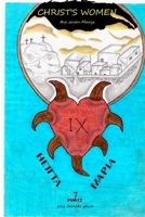 Christ's Women-The 7 Marys 1387866249 Book Cover