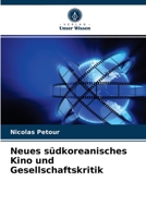 Neues südkoreanisches Kino und Gesellschaftskritik 6203603457 Book Cover