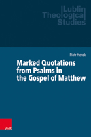Marked Quotations from Psalms in the Gospel of Matthew 3525500521 Book Cover