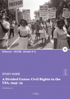 A Divided Union: Civil Rights in the USA, 1945-74 1913887111 Book Cover