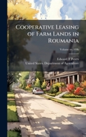 Cooperative Leasing of Farm Lands in Roumania 1025213866 Book Cover