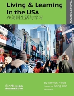Living & Learning in the USA: International ESL Learners (ESL For Chinese Learners) B0H76W6TS1 Book Cover