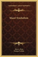 Maori Symbolism 0766129136 Book Cover