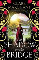 The Shadow on the Bridge 1836030460 Book Cover