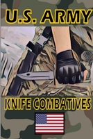 US Army Knife Combatives 0359643280 Book Cover