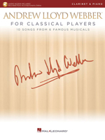 Andrew Lloyd Webber for Classical Players 10 Songs from 6 Musicals 1540026434 Book Cover