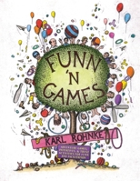 Fun 'n Games 0757508464 Book Cover